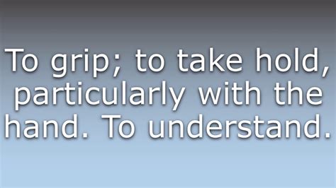 what does grasped mean.